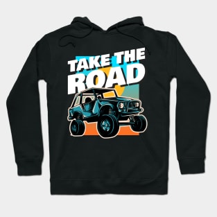 Take the road Hoodie